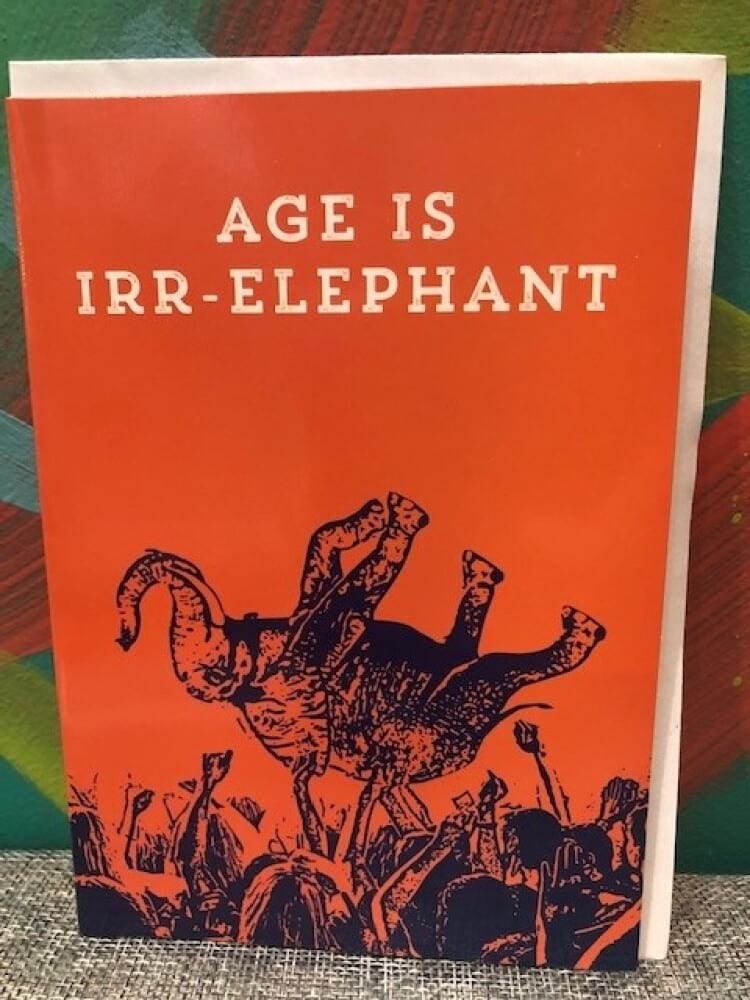 Age is Irr-elephant Card